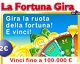 gratta e vinci la fortuna gira